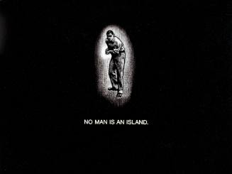 No Man is an Island